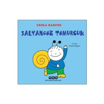 Salyangoz Tomurcuk - Erica Bartos