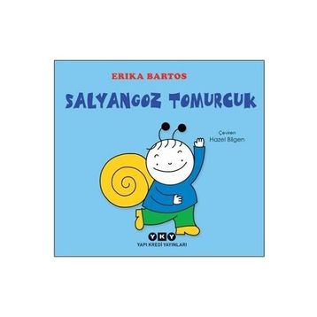 Salyangoz Tomurcuk - Erica Bartos