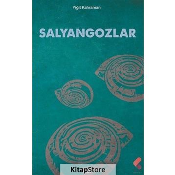 Salyangozlar - Yiğit Kahraman