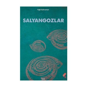 Salyangozlar - Yiğit Kahraman