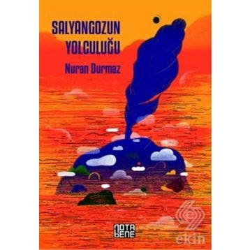 Salyangozun Yolculuğu - Nuran Durmaz