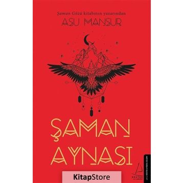 Şaman Aynası - Asu Mansur