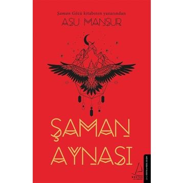 Şaman Aynası - Asu Mansur