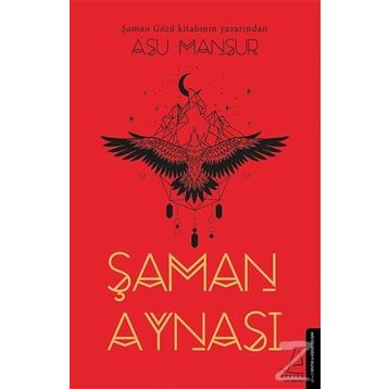 Şaman Aynası - Asu Mansur