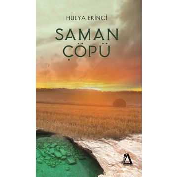 Saman Çöpü - Hülya Ekinci