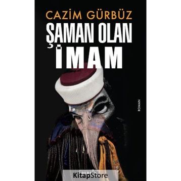 Şaman Olan İmam - Cazim Gürbüz