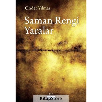 Saman Rengi Yaralar - Önder Yılmaz