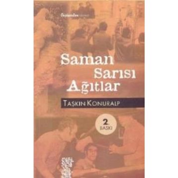 SAMAN SARISI AĞITLAR - TAŞKIN KONURALP