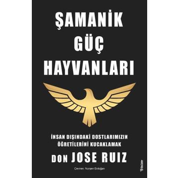 Şamanik Güç Hayvanları Sola Unitas