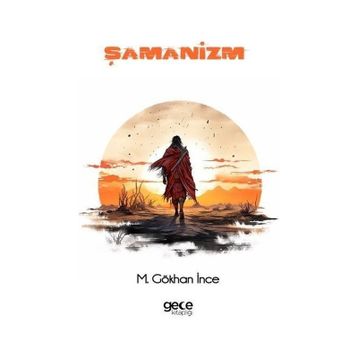 Şamanizm Gökhan İnce