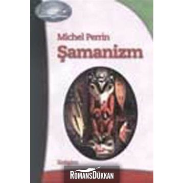ŞAMANİZM - MICHEL PERRIN