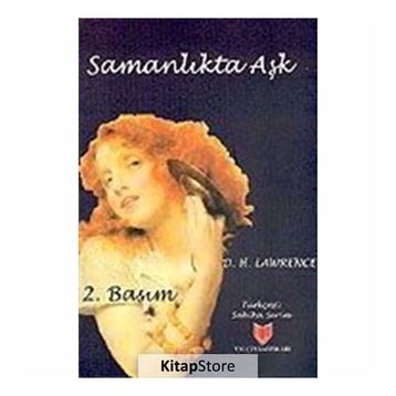 SAMANLIKTA AŞK - D. H. LAWRANCE