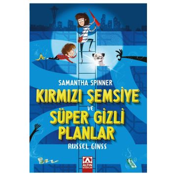 Samantha Spinner - Kırmızı Şemsiye ve Süper Gizli Planlar - Russel Ginss