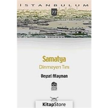 SAMATYA DINMEYEN TINI - VEYSEL ATAYMAN