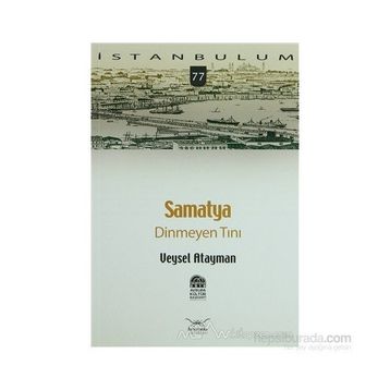 SAMATYA DINMEYEN TINI - VEYSEL ATAYMAN