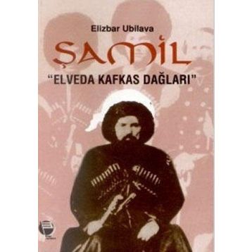 ŞAMİL - ELIZBAR UBILOVA