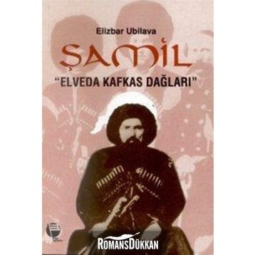 ŞAMİL - ELIZBAR UBILOVA