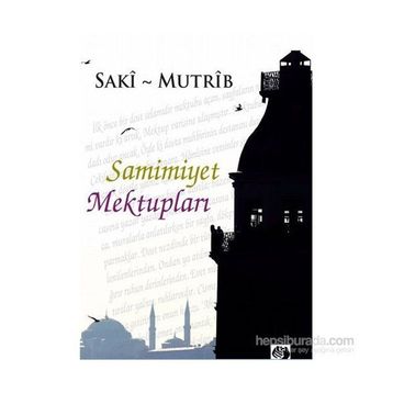 Samimiyet Mektupları - Saki Mutrip Saki-Mutrib