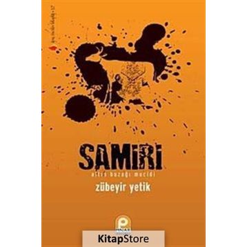SAMIRI ALTIN BUZAĞI MUCIDI - ZÜBEYIR YETIK