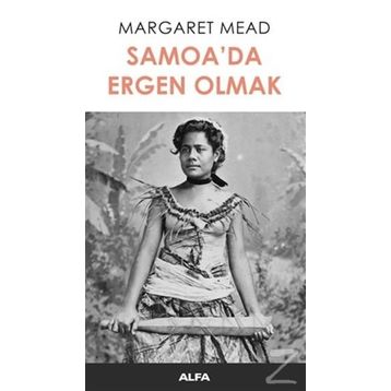 Samoa’da Ergen Olmak - Margaret Mead
