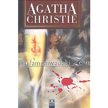 Şampanyadaki Zehir - Agatha Christie