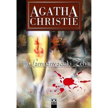 Şampanyadaki Zehir - Agatha Christie