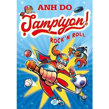 Şampiyon 2 Rock’n Roll - Anh Do