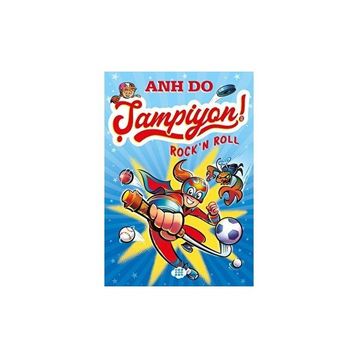Şampiyon 2 Rock’n Roll - Anh Do