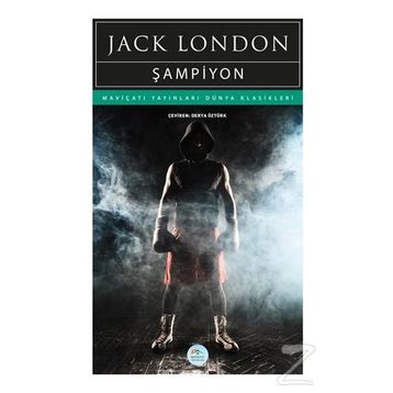 ŞAMPİYON - JACK LONDON