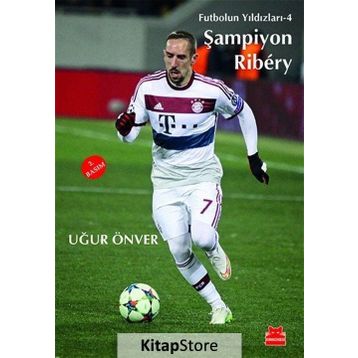 Şampiyon Ribery - Uğur Önver