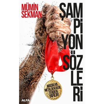 Şampiyon Sözleri - Mümin Sekman