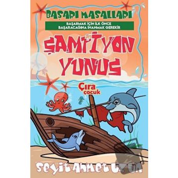 Şampiyon Yunus - Seyit Ahmet Uzun
