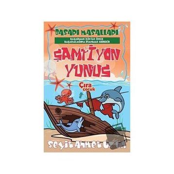 Şampiyon Yunus - Seyit Ahmet Uzun