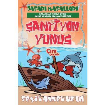 Şampiyon Yunus - Seyit Ahmet Uzun