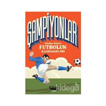 Şampiyonlar Dünden Bugüne Futbolun Kahramanları - Mark Menozzi