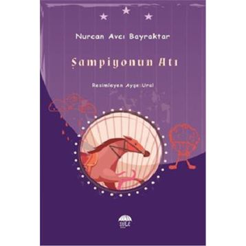 Şampiyonun Atı Nurcan Avcı Bayraktar