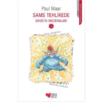 Sams Tehlikede - Paul Maar