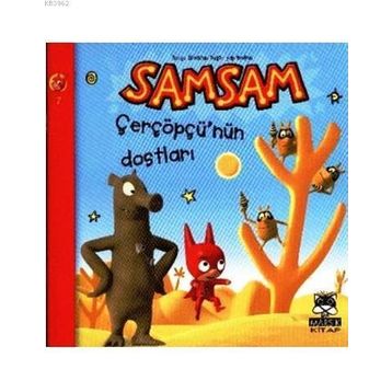 Samsam Çerçöpçü'nün Dostları - Kolektif