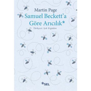 Samuel Beckett’a Göre Arıcılık - Martin Page
