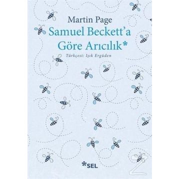 Samuel Beckett’a Göre Arıcılık - Martin Page