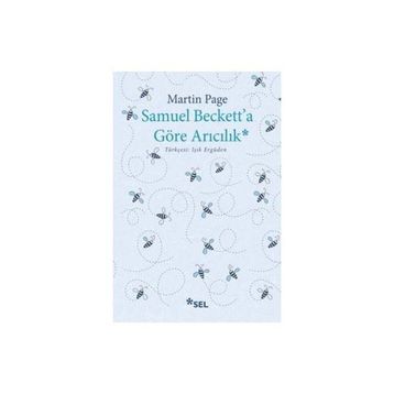 Samuel Beckett’a Göre Arıcılık - Martin Page