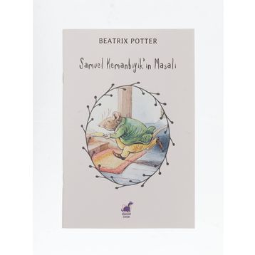 Samuel Kemanbıyık'ın Masalı - Beatrix Potter
