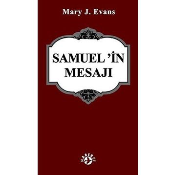 SAMUEL'IN MESAJI - MARY J. EVANS