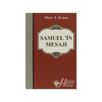 SAMUEL'IN MESAJI - MARY J. EVANS