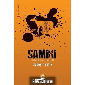Samuri Altın Buzağı Mucidi - Zübeyir Yetik