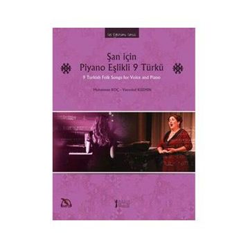 Şan İçin Piyano Eşlikli 9 Türkü-Müzik Eğitimi Yayınları