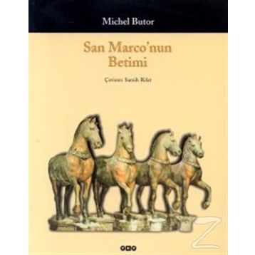 San Marco’nun Betimi - Michel Butor