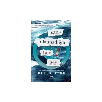 Sana Anlatmadığım Her Şey - Celeste NG