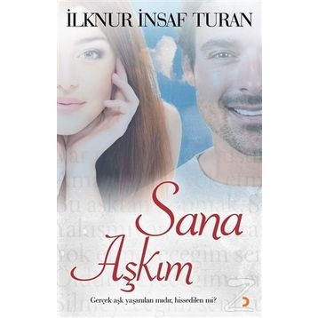 Sana Aşkım - İlknur İnsaf Turan