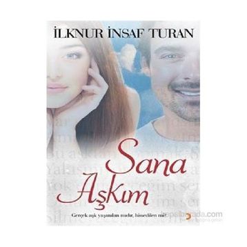 Sana Aşkım - İlknur İnsaf Turan